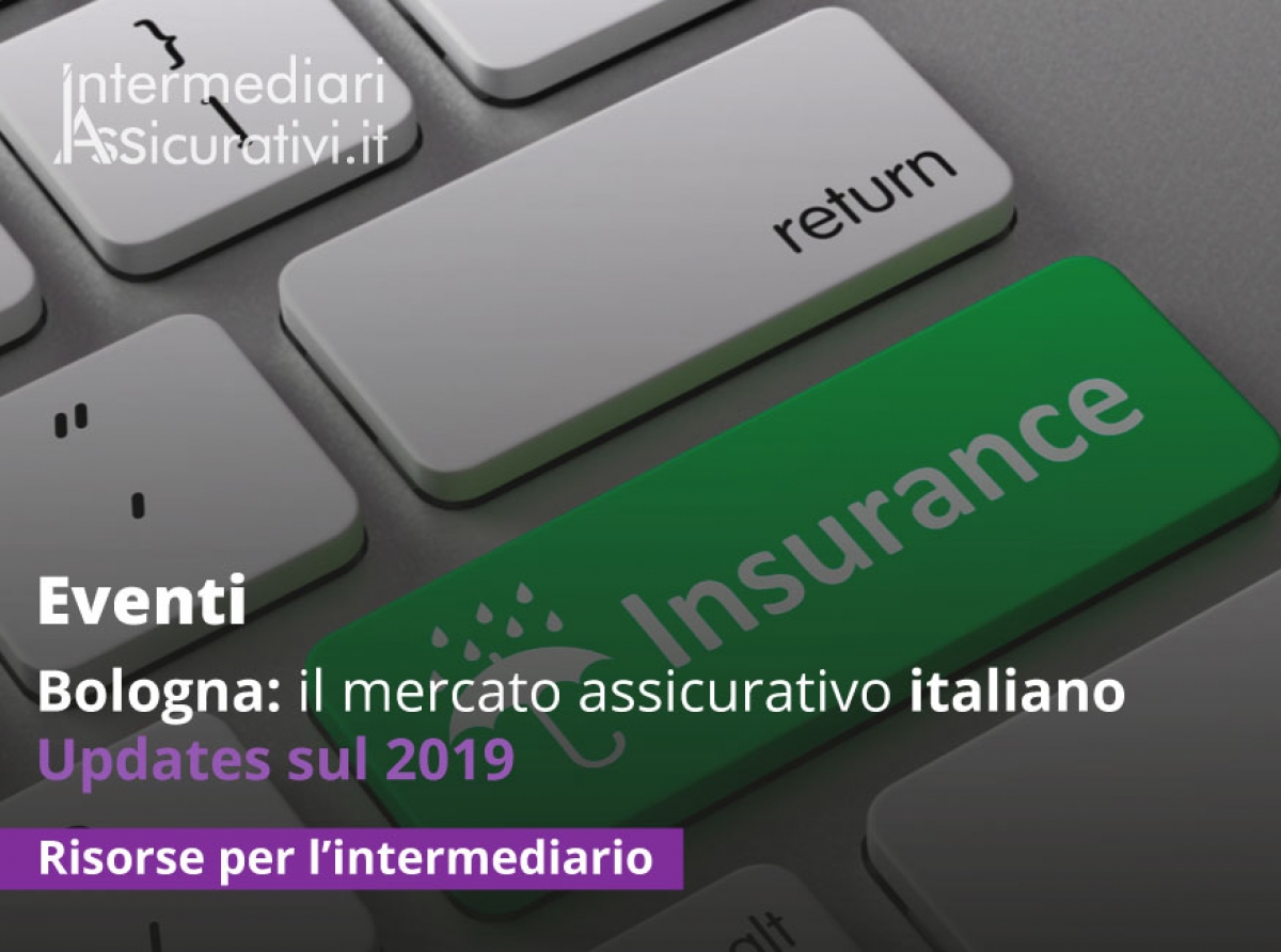 Bologna: il mercato assicurativo italiano - Updates sul 2019